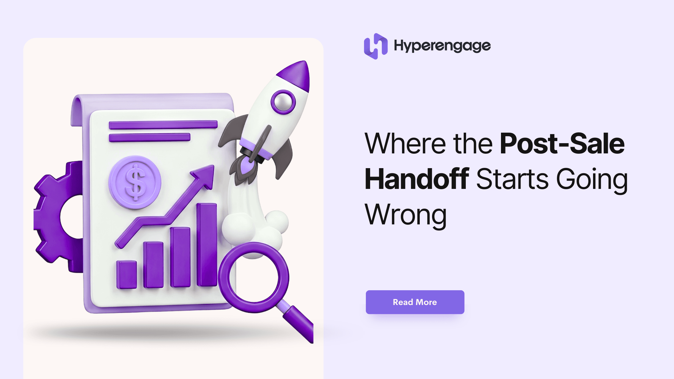 Where the Post-Sale Handoff Starts Going Wrong