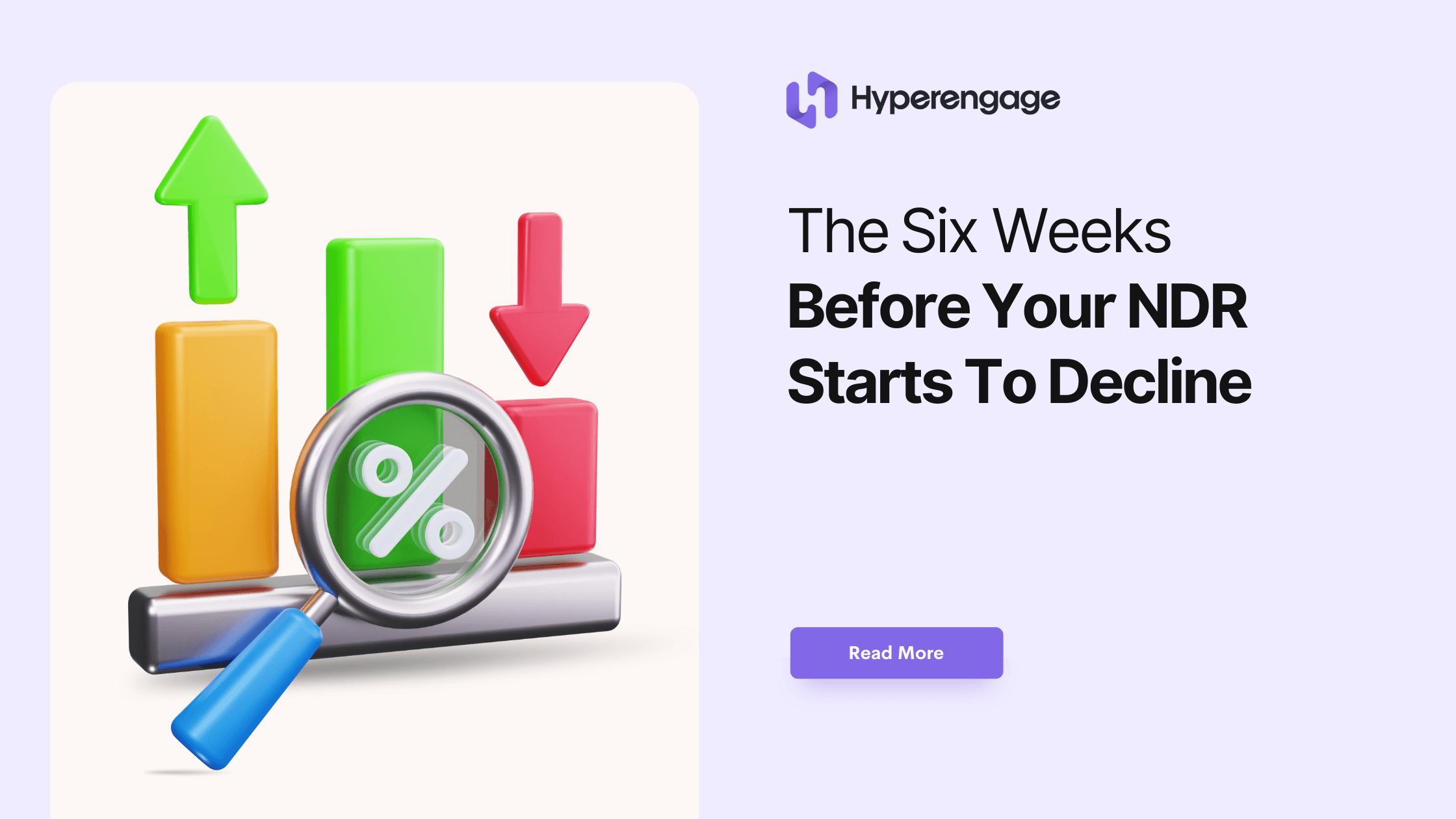 Cover Image for The Six Weeks Before Your NDR Starts To Decline